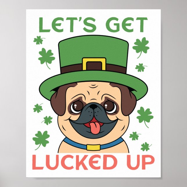 Lasst uns den Mops Kleeblatt St. Patrick's Day zum Poster (Vorne)