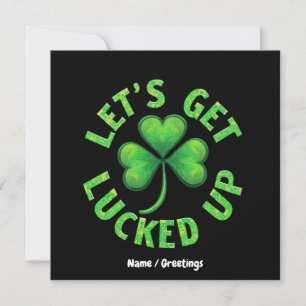 Lasst uns den St. Patrick's Day Funny aufholen Einladung