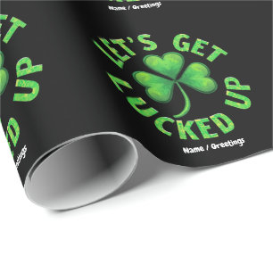 Lasst uns den St. Patrick's Day Funny aufholen Geschenkpapier