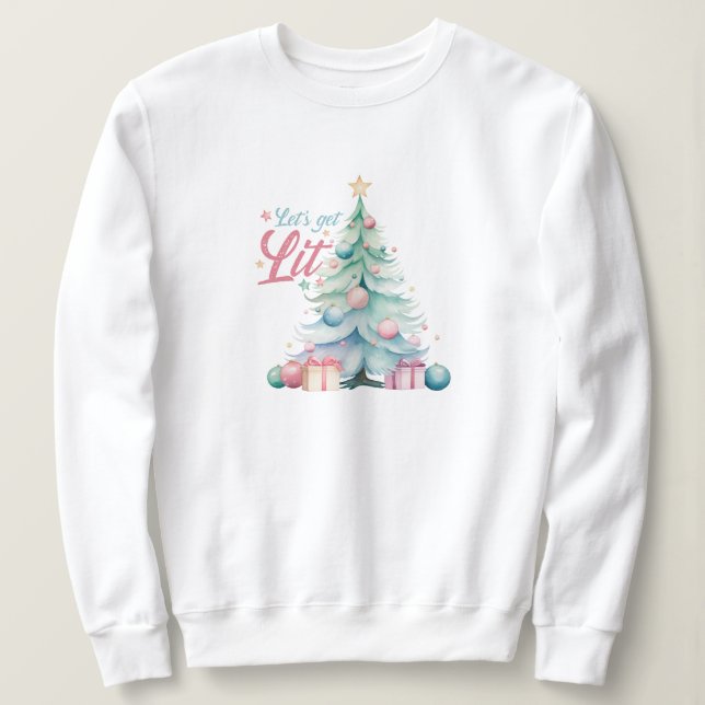 Lasst uns den Weihnachtsbaum von Lit Watercolor be Sweatshirt (Design vorne)