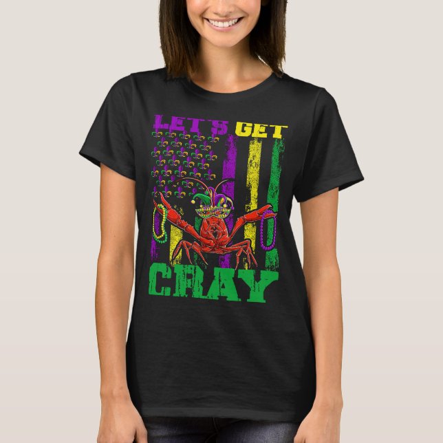 Lasst uns die Fahne der Clay Crawfish Beads Mardi  T-Shirt (Vorderseite)