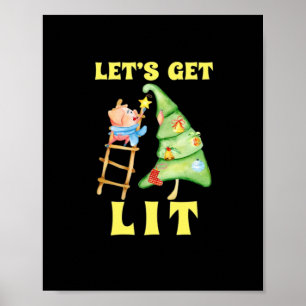 Lasst uns die sonnige Weihnachtszeit trinken Class Poster