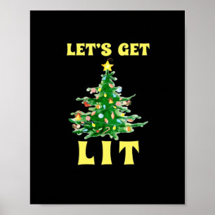 Lasst uns die sonnige Weihnachtszeit trinken Class Poster
