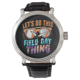 Lasst uns diese Field Day Sache Sonnenbrille Lehre Armbanduhr