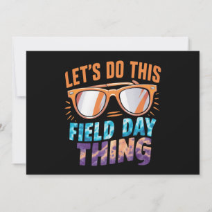 Lasst uns diese Field Day-Sache Sonnenbrille Lehre Einladung