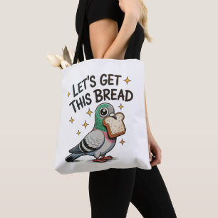 Lasst uns dieses Brot holen Dummer Pinguin Trendig