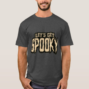 Lasst uns ein kurzes Halloween bekommen T-Shirt