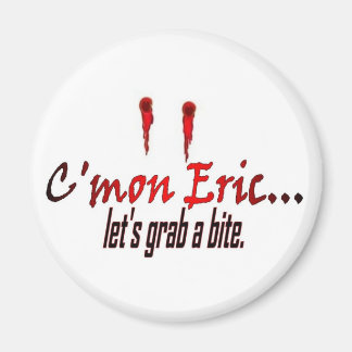 Lasst uns einen Biss fassen Magnet