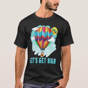 Lasst uns einen Heißluftballon für das Reiten von T-Shirt