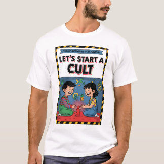Lasst uns einen Kultclub gründen T-Shirt