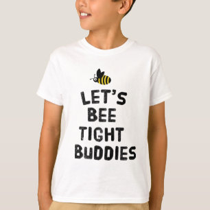 Lasst uns enge Freunde sein T-Shirt
