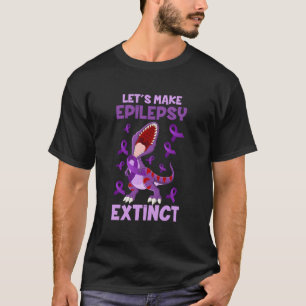 Lasst uns Epilepsie ausrotten Epilepsie-Bewusstsei T-Shirt