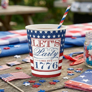 Lasst uns feiern, als wäre es 1776 4. Juli-Party Pappbecher