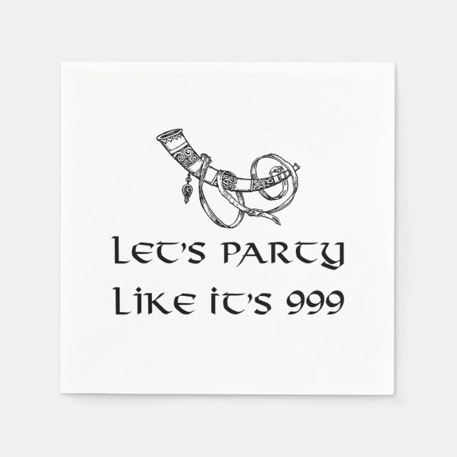 Lasst uns feiern, als wäre es 999 serviette (Vorderseite)