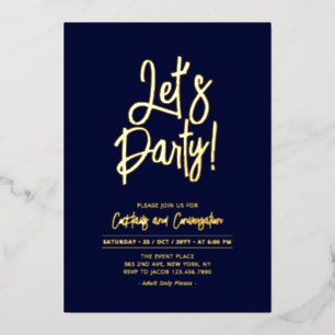 Lasst uns feiern Navy Blau Chic Skript-Party-Eve Folieneinladung