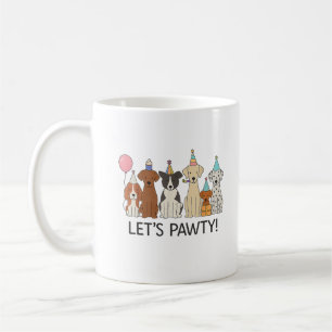 Lasst uns feiern Süße Hunde Party-Feier Hunde Lieb Kaffeetasse