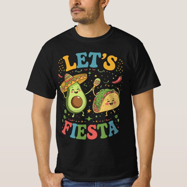 Lasst uns Fiesta Avocado und Tacos Cinco de Mayo T-Shirt (Vorderseite)