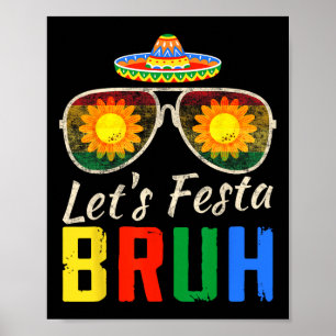 Lasst uns Fiesta Bruh Cinco De Mayo Mexican Cactus Poster