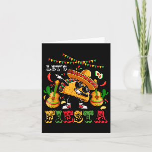 Lasst uns Fiesta Cinco De Mayo Dabbing Taco Kinder Karte