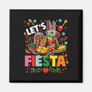 Lasst uns Fiesta Cinco De Mayo Mexikanische Party Magnet