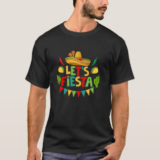 Lasst uns Fiesta Cinco De Mayo Mexikanische Party T-Shirt