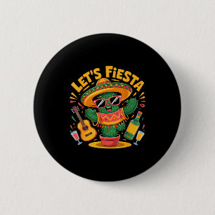Lasst uns Fiesta feiern mexikanisch 5 de mayo lust Button
