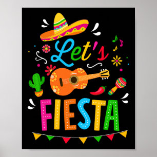 Lasst uns Fiesta für das lustige Cinco De Mayo Cos Poster