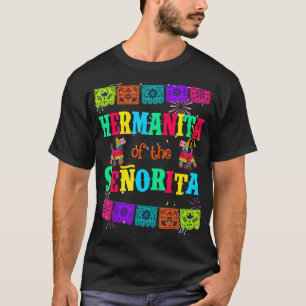 Lasst uns Fiesta Hermanita vom Senorita Mexican Bi T-Shirt