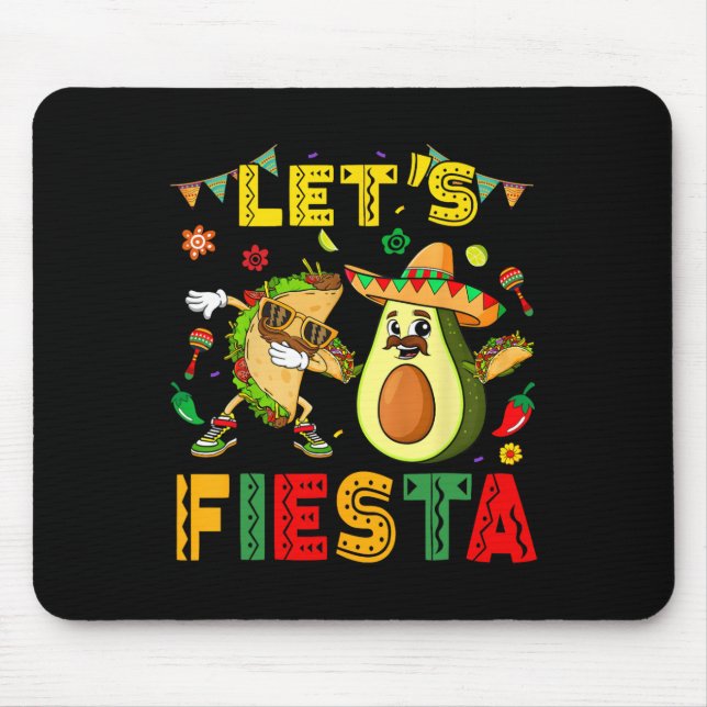 Lasst uns Fiesta Taco Avocado Lustig Cinco De Mayo Mousepad (Vorne)