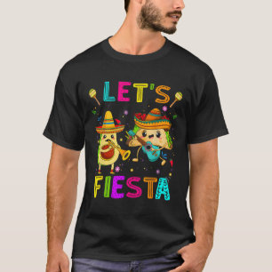 Lasst uns Fiesta Taco Avocado Lustig Cinco De Mayo T-Shirt