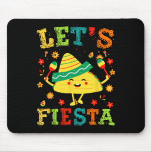 Lasst uns Fiesta Taco Cinco De Mayo Jungen Männer  Mousepad