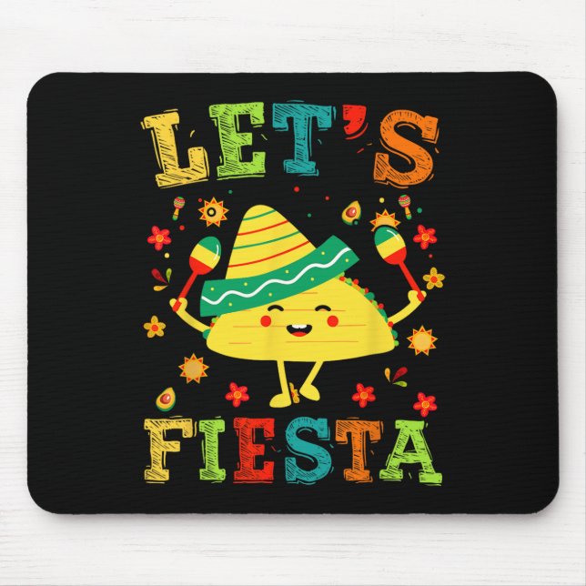 Lasst uns Fiesta Taco Cinco De Mayo Jungen Männer  Mousepad (Vorne)