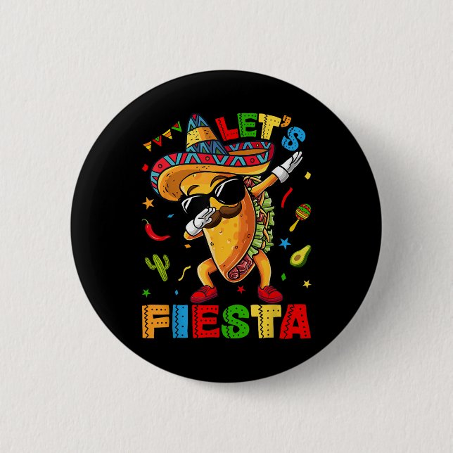 Lasst uns Fiesta-Tacos Dabbing Cinco De Mayo Mexik Button (Vorderseite)