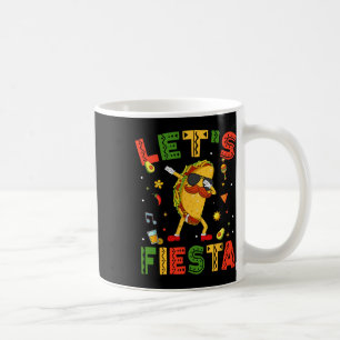 Lasst uns Fiesta-Tacos Dabbing Cinco De Mayo Mexik Kaffeetasse