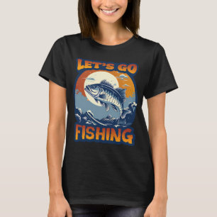 Lasst uns Fischen T-Shirt