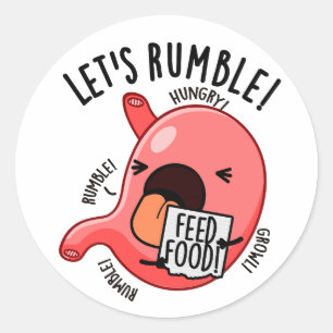 Lasst uns Funny Stomach-Wortspiel rummeln Runder Aufkleber