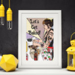 Lasst uns gebackenen Pop Art Tattoo Lady Backen Poster<br><div class="desc">Ich zeichnete dieses Bild meiner Tochter,  die zu Weihnachten in der Küche kochte,  mit einem Retro-Pop-Kunstflair.</div>