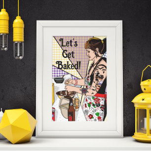 Lasst uns gebackenen Pop Art Tattoo Lady Backen Poster