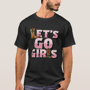 Lasst uns gehen Mädchen Cowgirl Wild West Line Dan T-Shirt