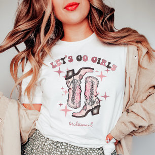 Lasst uns gehen Mädchen Junggesellinnenabschied Br T-Shirt