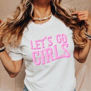 Lasst uns gehen Mädchen Letztes Rodeo Junggesellin T-Shirt
