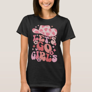 Lasst uns gehen Mädchen Nashville Junggesellinnena T-Shirt