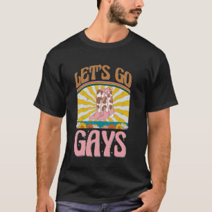 Lasst uns gehen Schwulenrechte Cowboy-Stiefel Groo T-Shirt