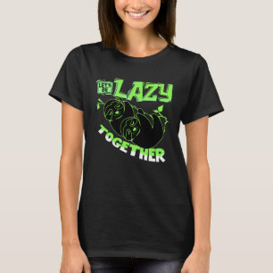 Lasst uns gemeinsam faul sein Faultier T-Shirt
