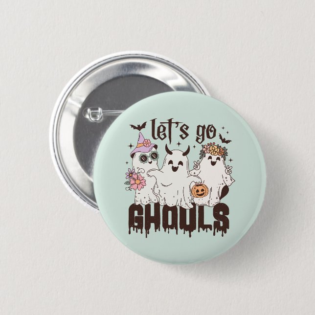 "Lasst uns Ghouls gehen" Button (Vorne & Hinten)