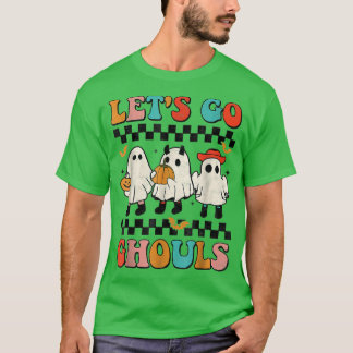 Lasst uns Ghouls Groovy Retro Spooky Season Ghost T-Shirt
