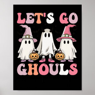 Lasst uns Ghouls Halloween Ghost Outfit Kostüm Ret Poster