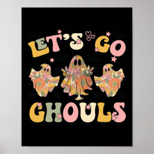 Lasst uns Ghouls Halloween Ghost Outfit Kostüm Ret Poster