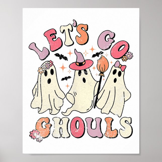 Lasst uns Ghouls Halloween Ghost Outfit Kostüm Ret Poster (Vorne)