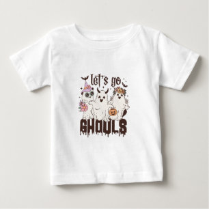 Lasst uns Ghule Halloween Baby T-shirt